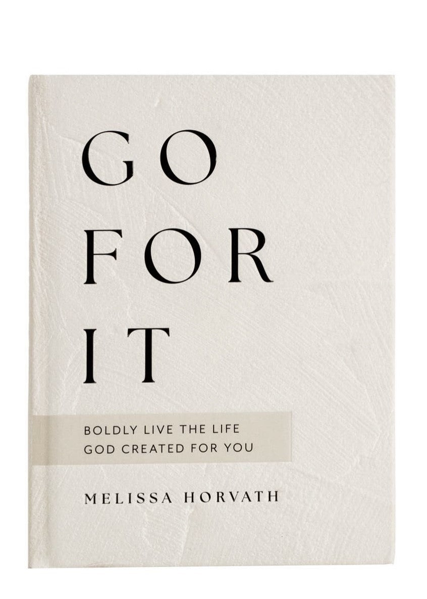 Go For It - Devotional