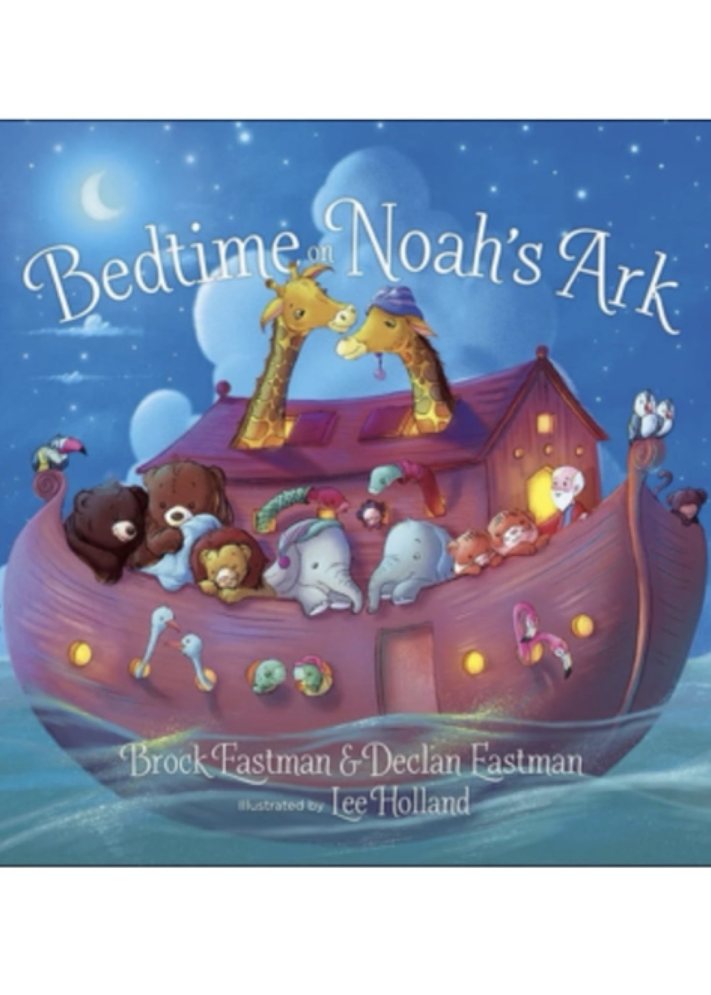 Bedtime on Noah's Ark