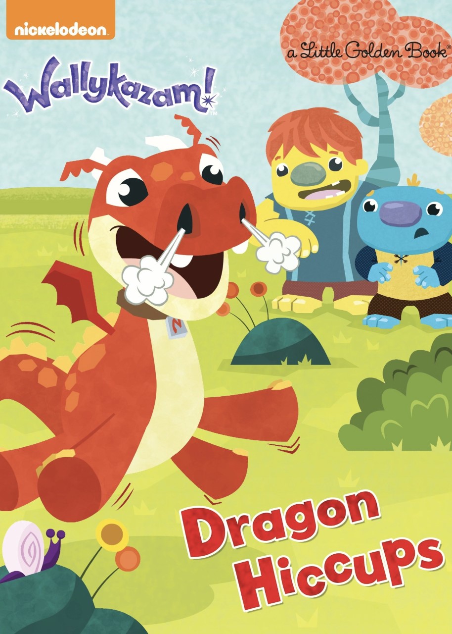 Wallykazam!  Dragon Hiccups -Little Golden Books