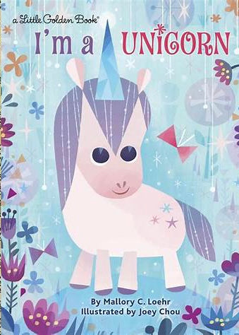 I'm a Unicorn-Little Golden Books