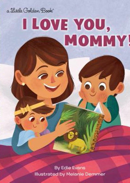 I Love You, Mommy!-Little Golden Books
